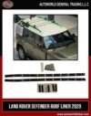 LAND ROVER DEFENDER ROOF LINER (2020+)